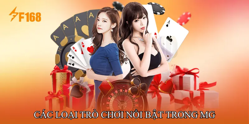 Các Loại Trò Chơi Nổi Bật Trong MG